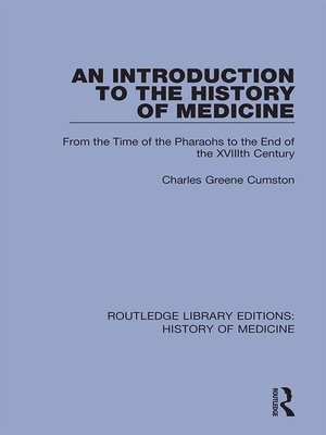 cover image of An Introduction to the History of Medicine